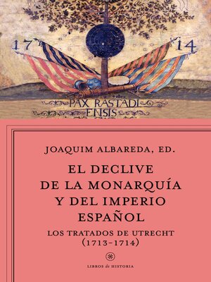 El declive de la monarquía y del imperio español - ebook